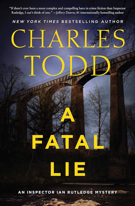 A Fatal Lie by Charles Todd