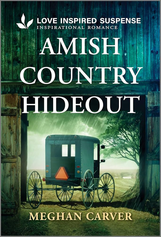 Amish Country Hideout (Plain Secrets, 1) by Meghan Carver