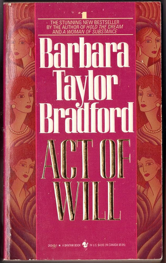Act of Will by Barbara Taylor Bradford