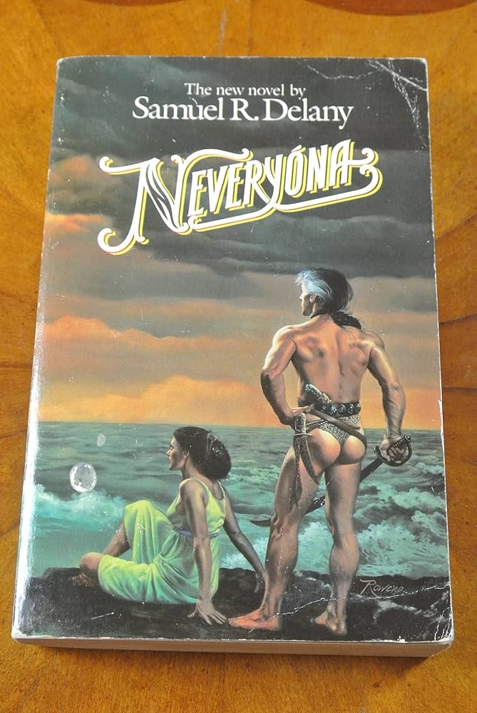 Neveryona or: The Tale of Signs and Cities by Samuel R. Delany