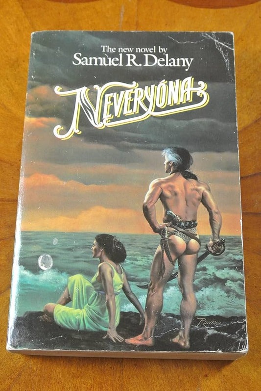 Neveryona or: The Tale of Signs and Cities by Samuel R. Delany