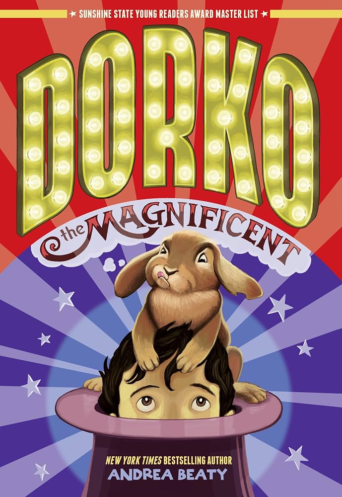 Dorko the Magnificent: A Novel by Andrea Beaty