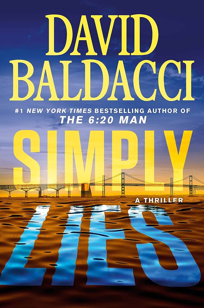 Simply Lies: A Psychological Thriller by David Baldacci