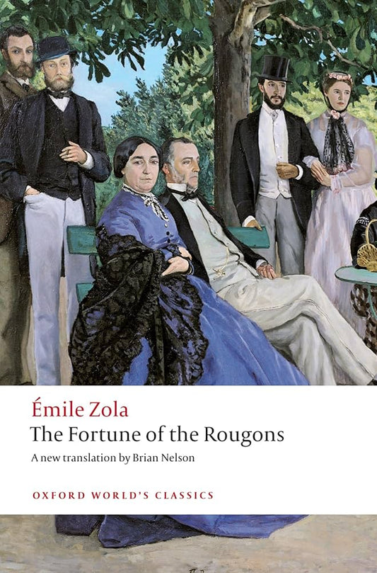 The Fortune of the Rougons (Oxford World's Classics) by Émile Zola