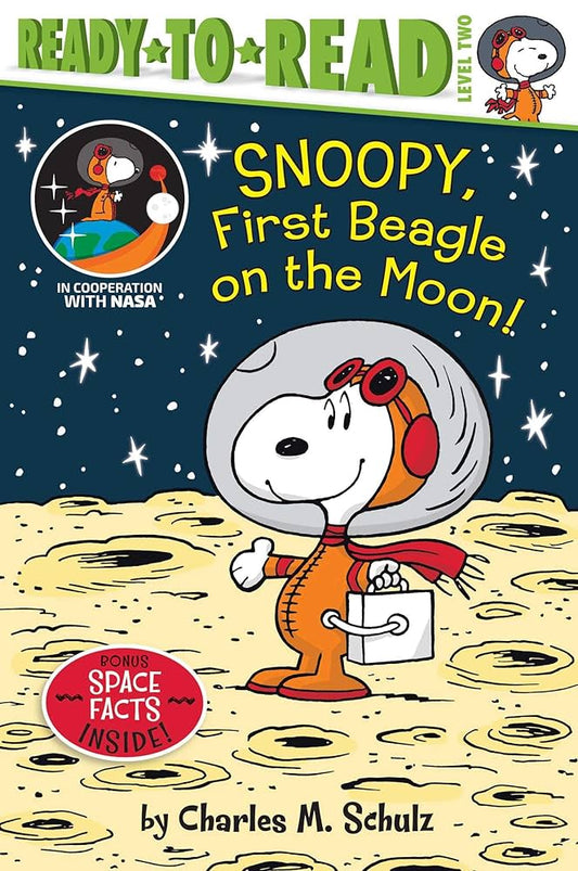 Snoopy, First Beagle on the Moon!: Ready-to-Read Level 2 (Peanuts) by Ximena Hastings