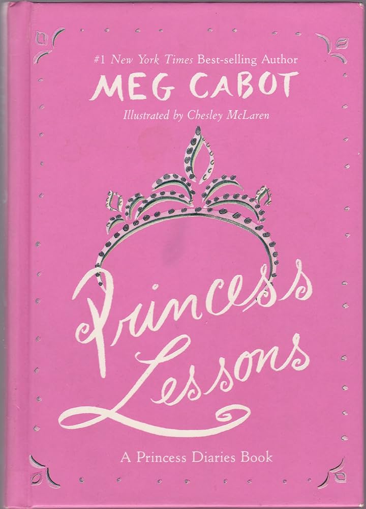 Princess Lessons (A Princess Diaries Book) by Meg Cabot