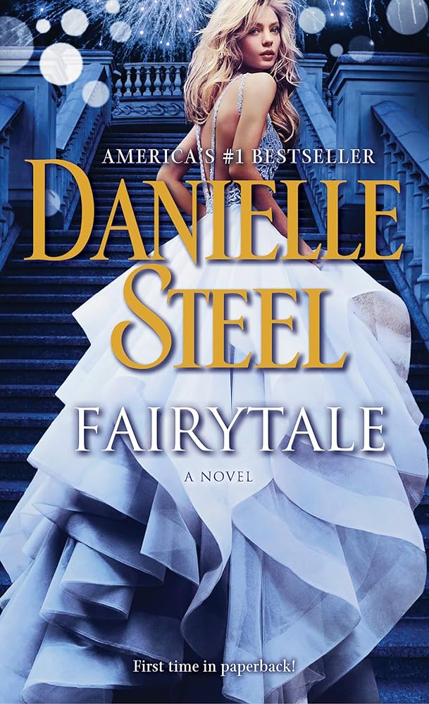 Fairytale: A Novel by Danielle Steel