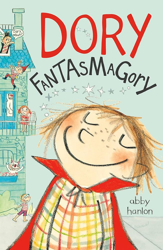 Dory Fantasmagory by Abby Hanlon