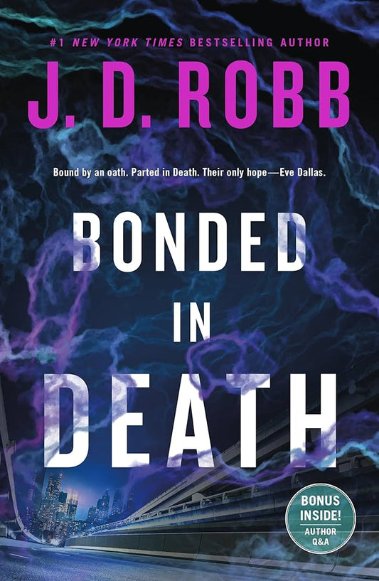 Bonded in Death (In Death, 60) by J. D. Robb