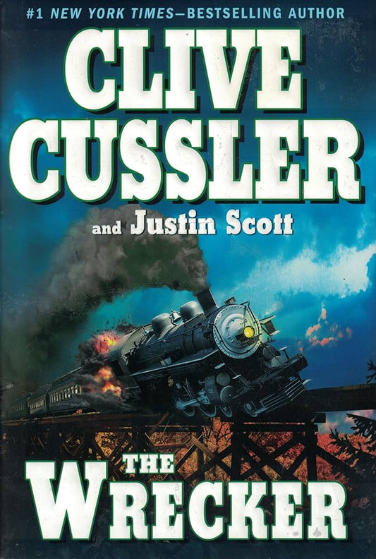 The Wrecker (An Isaac Bell Adventure) by Clive Cussler