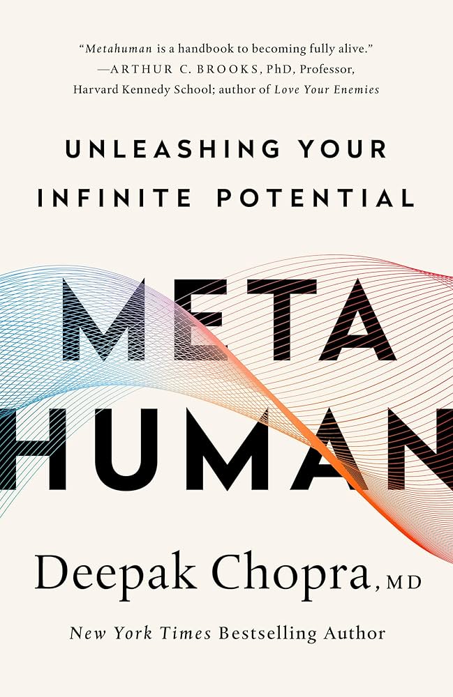 Metahuman by M.D. Deepak Chopra