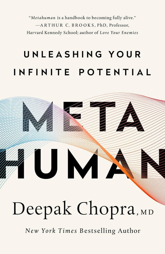 Metahuman by M.D. Deepak Chopra