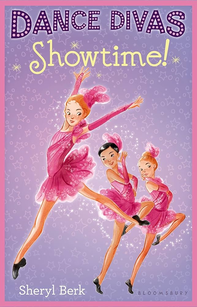 Dance Divas: Showtime! By Sheryl Berk