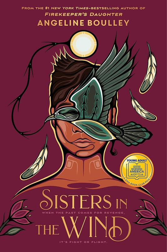 Sisters in the Wind by Angeline Boulley