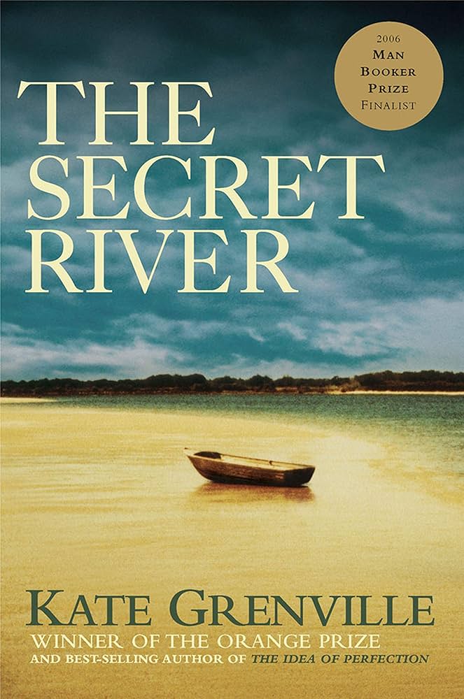 The Secret River by Kate Grenville