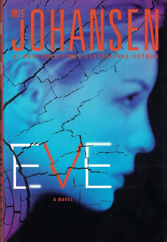 Eve (Eve Duncan) by Iris Johansen