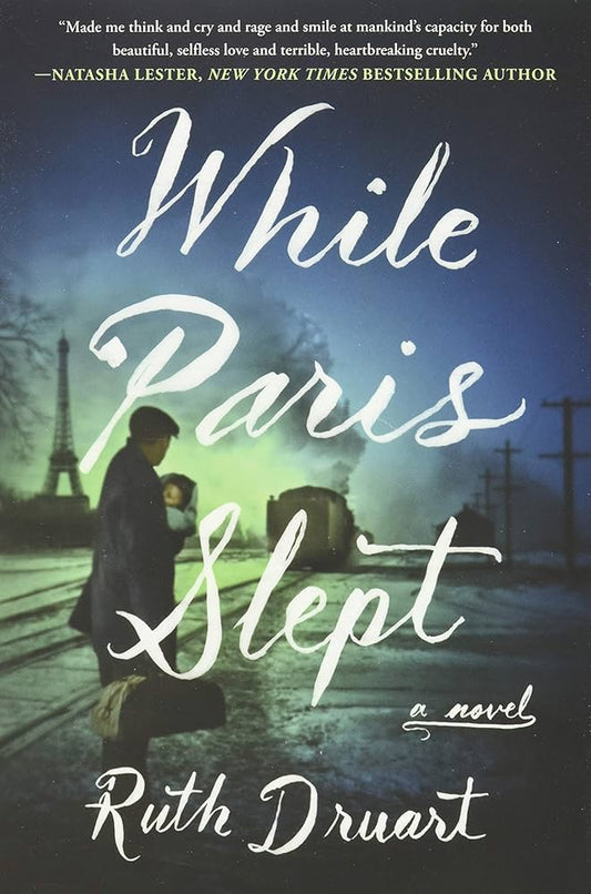 While Paris Slept by Ruth Druart