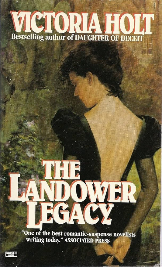 Landower Legacy by Victoria Holt