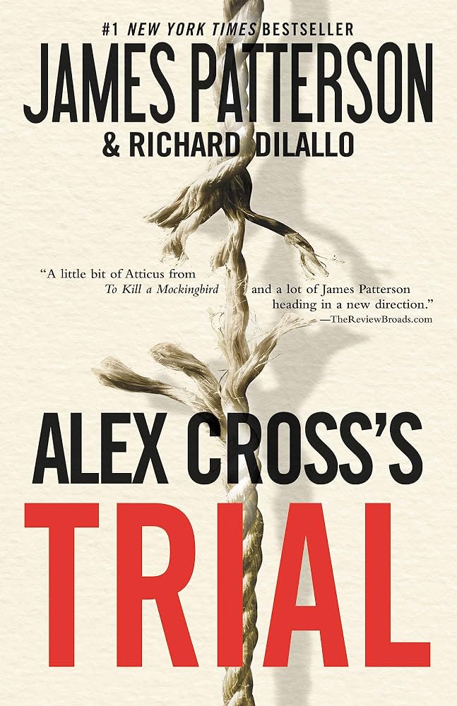 Alex Cross's TRIAL (Alex Cross Adventures, 1) by James Patterson