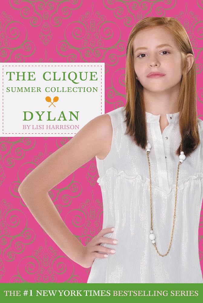 The Clique Summer Collection #2: Dylan by Lisi Harrison