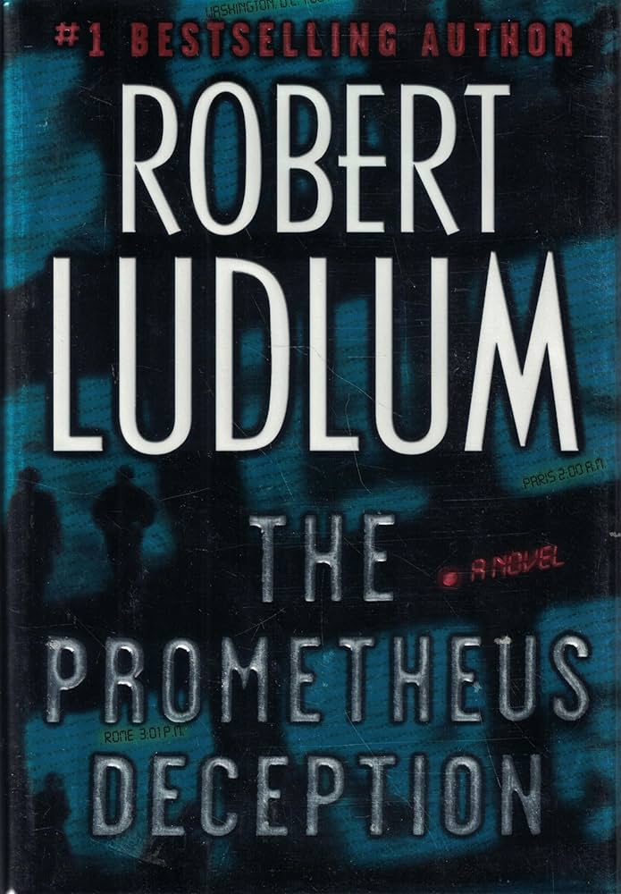 The Prometheus Deception by Robert Ludlum