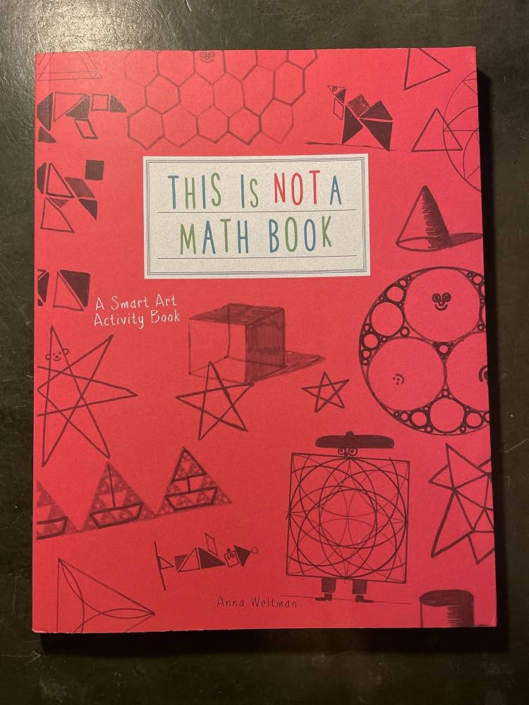 This Is Not a Math Book by Anna Weltman