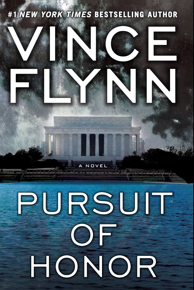 Pursuit Of Honor -  by Vince Flynn