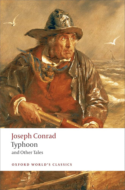Typhoon and Other Tales (Oxford World's Classics) by Joseph Conrad