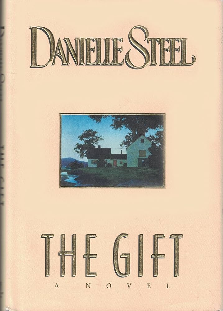 The Gift by Danielle Steel