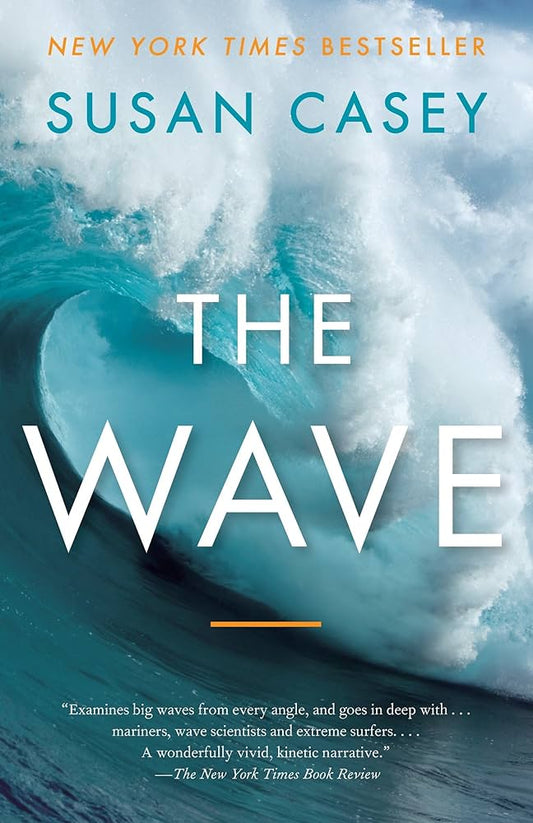 The Wave by Susan Casey
