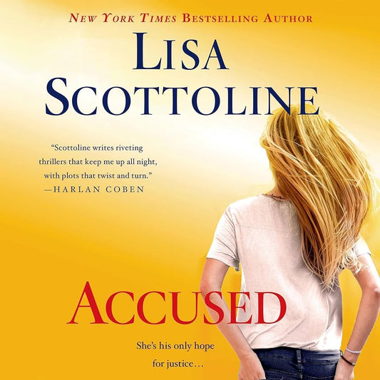 Accused: A Rosato & DiNunzio Novel by Lisa Scottoline