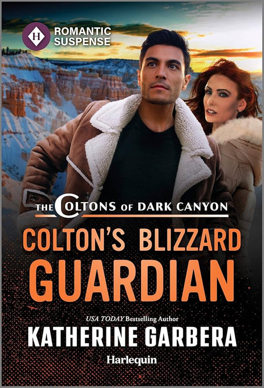 Colton's Blizzard Guardian (The Coltons of Dark Canyon, 2) by Katherine Garbera