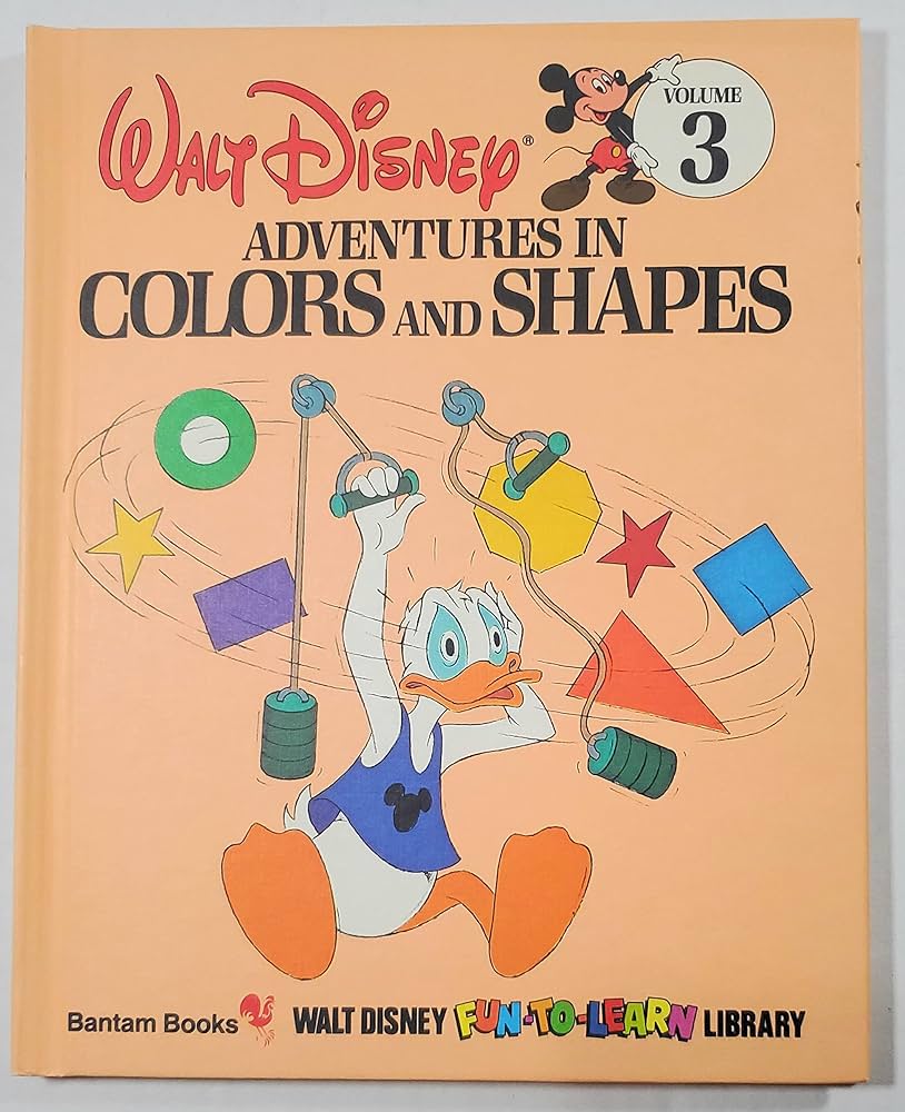 Adventures in Colors and Shapes (Disney's Fun to Learn Library, Volume #3) by Walt Disney Productions