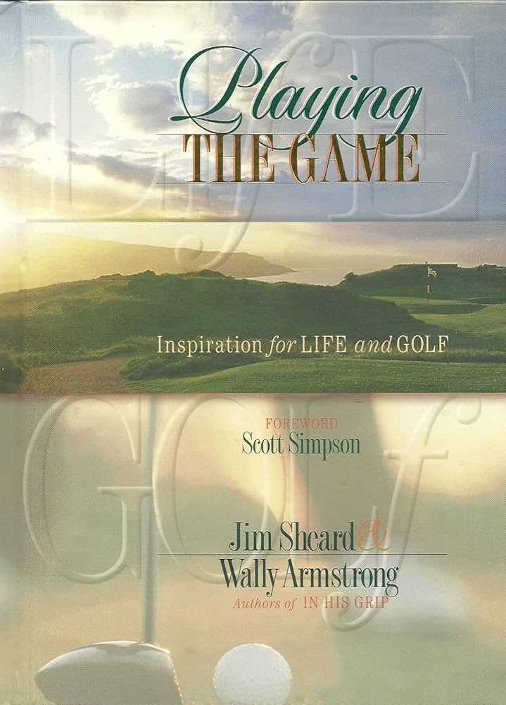Playing The Game by Jim Sheard