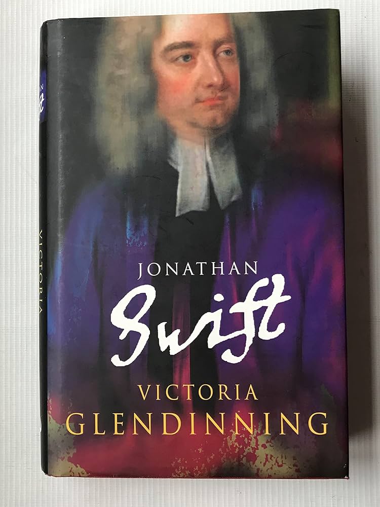 Jonathan Swift by Victoria Glendinning