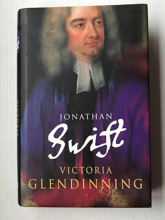Jonathan Swift by Victoria Glendinning