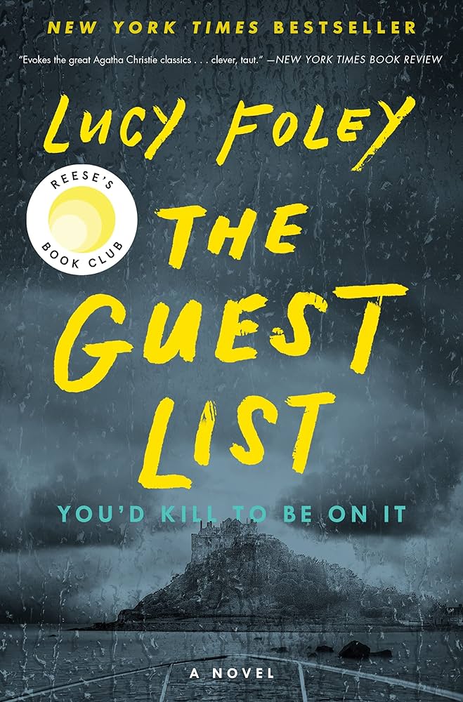 The Guest List: A Reese's Book Club Pick by Lucy Foley