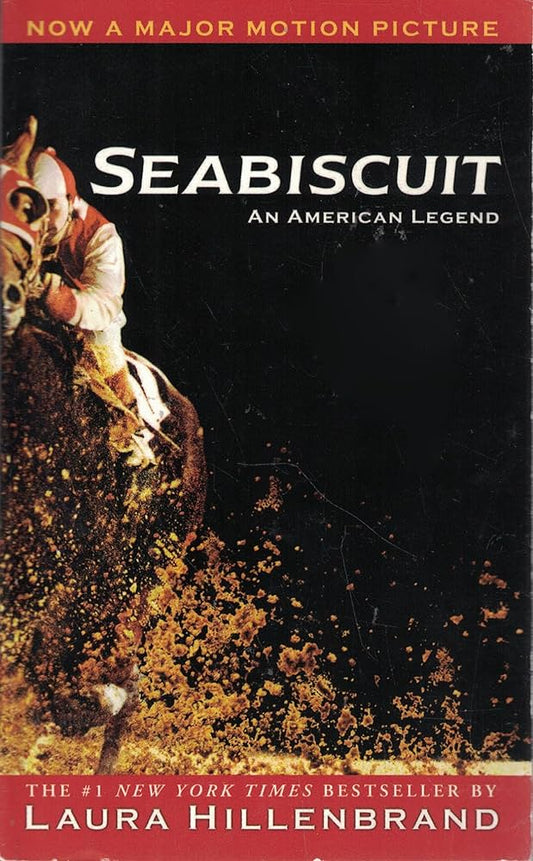 Seabiscuit: An American Legend (Ballantine Reader's Circle) by Laura Hillenbrand