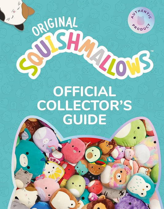 Original Squishmallows: Official Collector's Guide by Bernie Collins