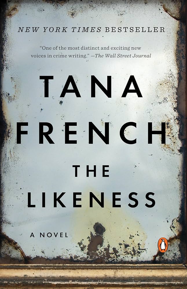 The Likeness by Tana French *Paperback*