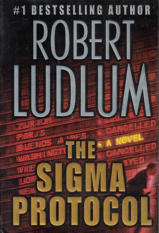 The Sigma Protocol by Robert Ludlum