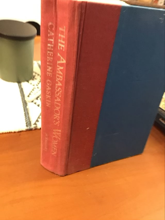 The Ambassador's Women by Catherine Gaskin * Ex Library Book