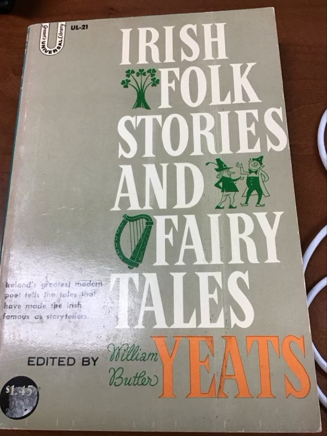 Irish Folk Stories and Fairy Tales by William Butler Yeats
