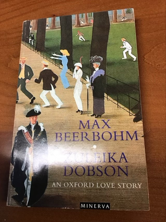 Zuleika Dobson by Max Beerbohm