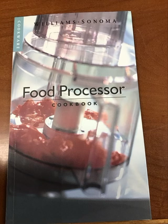 Food Processor: Cookbook (Williams-Sonoma Cookware) by Abby Mandel