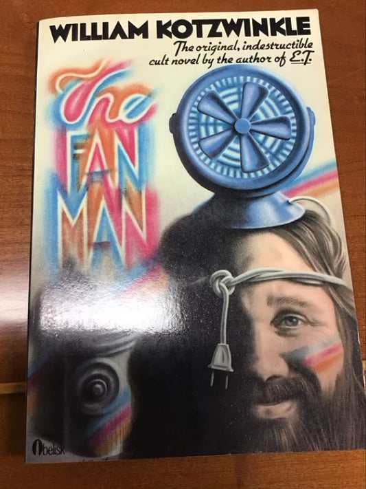 The Fan Man by William Kotzwinkle