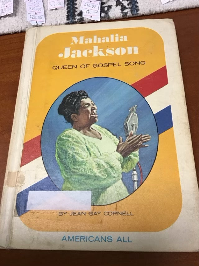 Mahalia Jackson: Queen of Gospel Song (Americans All) by Jean Gay Cornell *Ex Library Book