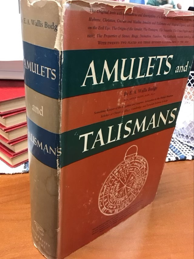 Amulets and Talismans by E. A. Wallis Budge