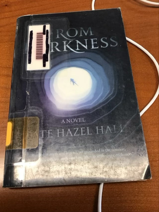 From Darkness by Kate Hall *ex-Library Book