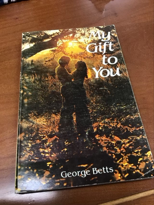 My Gift to You by George Betts